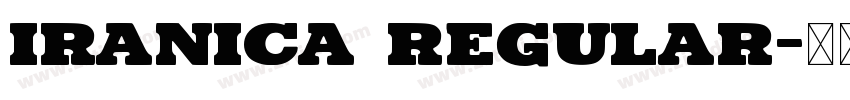 Iranica Regular字体转换